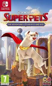 DC League of Super Pets The Adventures of Krypto a for SWITCH to rent