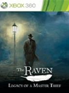 The Raven Legacy Of A Master Thief for XBOX360 to rent